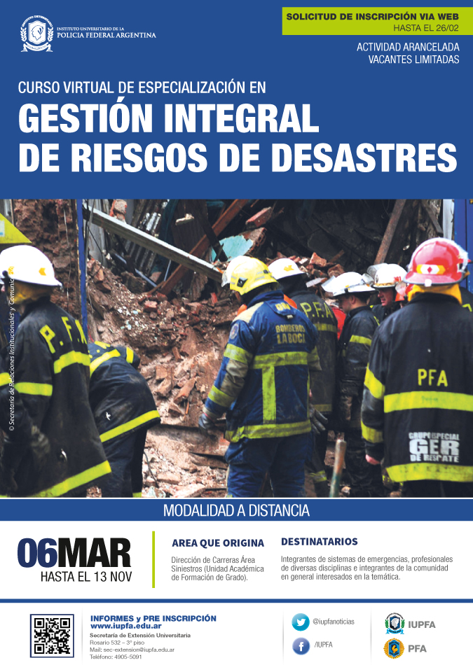IUPFA . 06 DE MARZO . CURSO VIRTUAL DE ESPECIALIZACIÓN EN GESTIÓN INTEGRAL DE RIESGOS DE DESASTRES