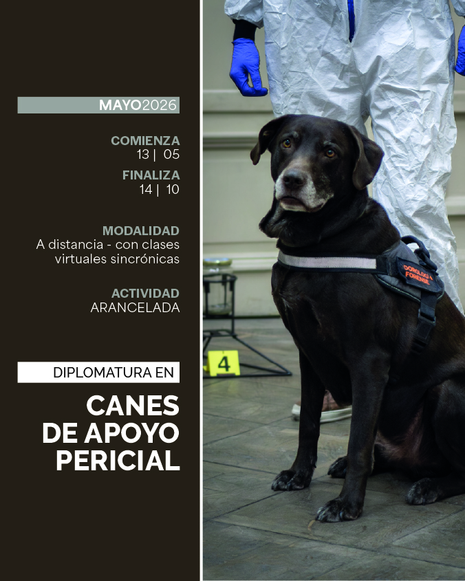 DIPLOMATURA EN CANES DE APOYO PERICIAL - IUPFA