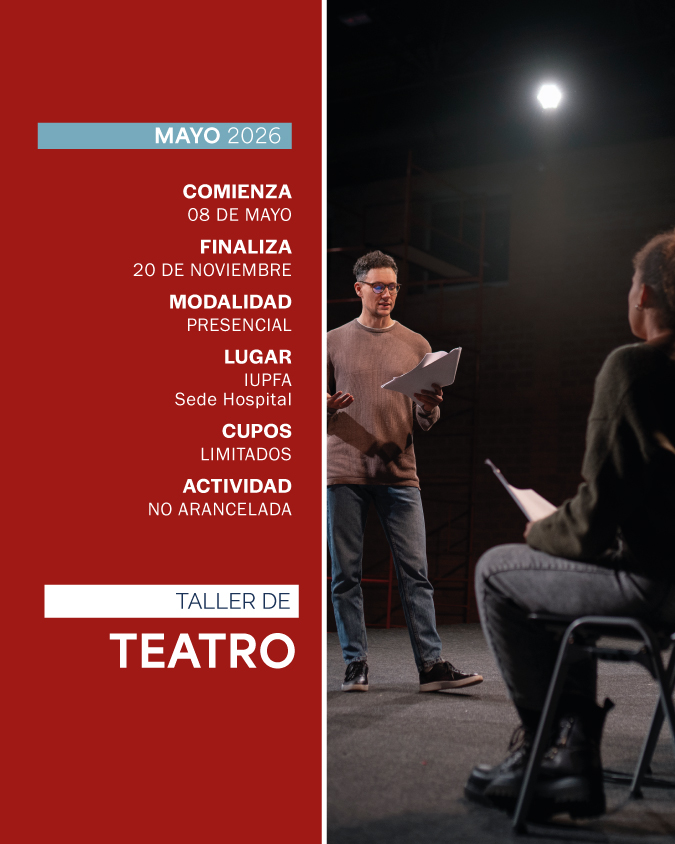 TALLER DE TEATRO - IUPFA