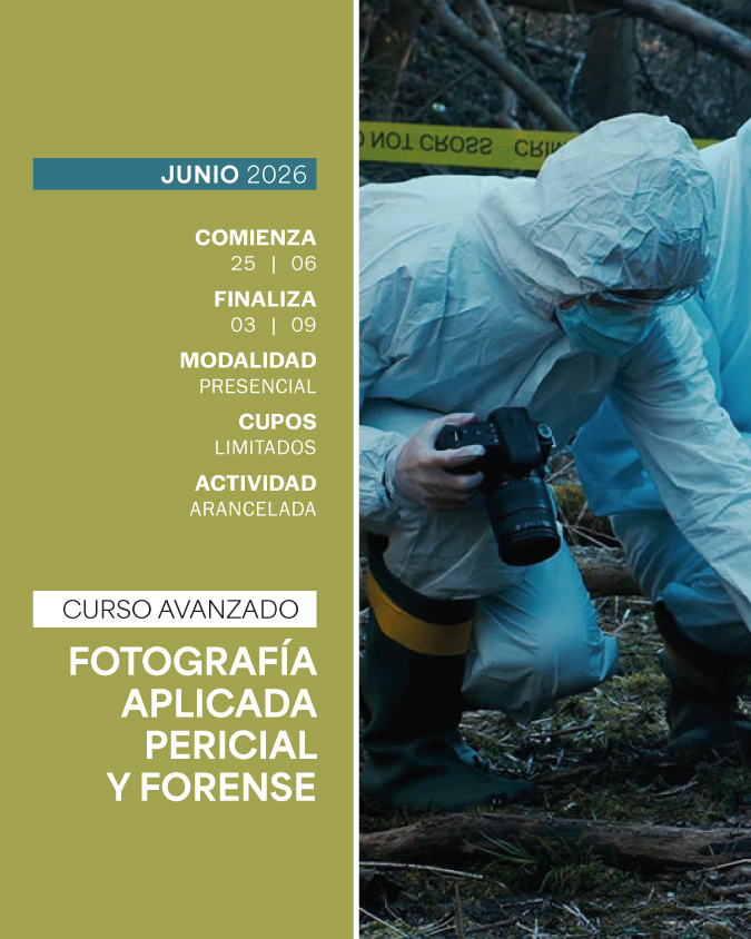 CURSO AVANZADO DE FOTOGRAFÍA APLICADA PERICIAL Y FORENSE - IUPFA
